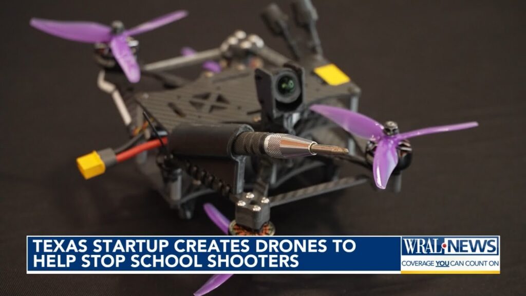 Texas startup develops drones to enhance school safety
